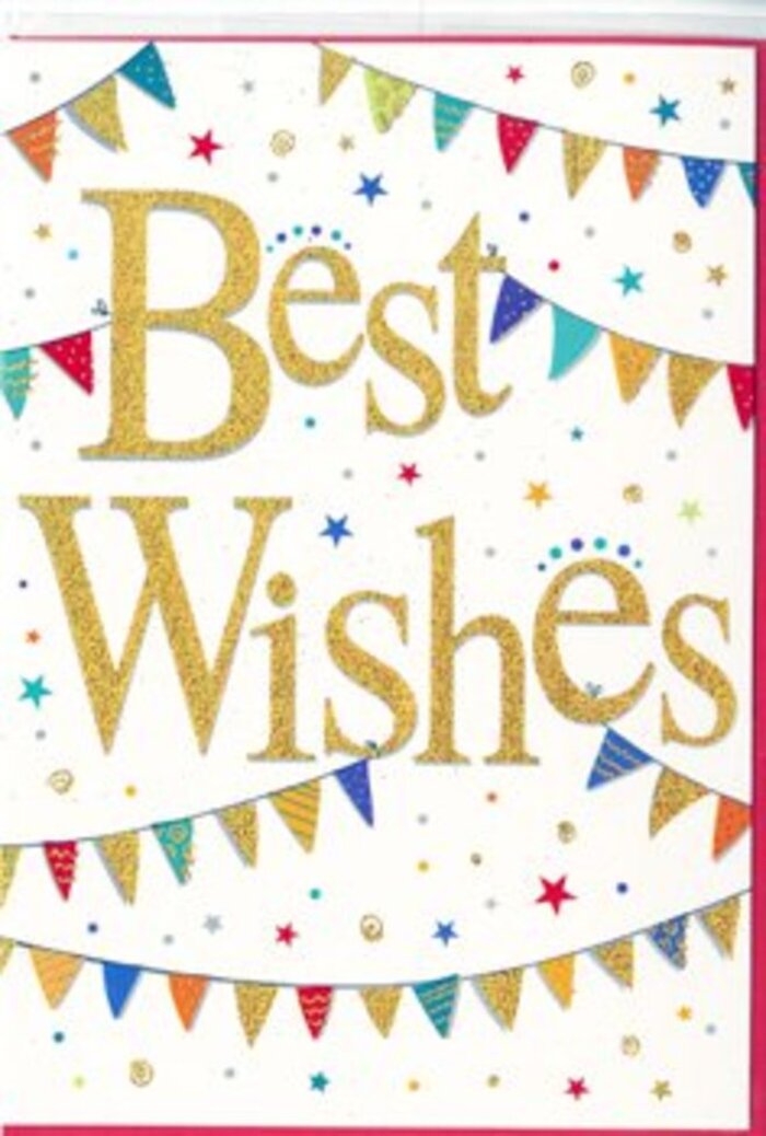 A lively congratulations card unfolds like a small celebration on paper, its composition carefully arranged yet wonderfully free-spirited. The phrase Best Wishes sits proudly at the centre, scripted in flowing golden letters that look as though they have been delicately embossed and dusted with a subtle sheen. The gold hue is warm rather than brash, reminiscent of late-day sunlight spilling over East Ham's tree-lined streets, and it instantly draws the eye. Surrounding this central message, strings of bunting loop gracefully from side to side, forming soft arcs that cradle the words. Each miniature flag is painted in bright, saturated tones-ruby, teal, mustard, raspberry pink, and cobalt-some with neat polka dots, others with stripes or small mosaic-like patterns, giving the impression of handcrafted detail, as if lovingly arranged by a local card-maker. The crisp white background serves as a calm backdrop, allowing these hues to sing. Sprinkled across the remaining space are tiny bursts of colour in the form of star shapes and confetti dots, scattered just irregularly enough to feel spontaneous, like festive sprinkles caught mid-air outside a party in nearby Plashet or along High Street North. The overall mood is one of optimism and shared happiness, making the card perfect to accompany a fresh bouquet for exam success, a promotion, or a new home. The balance of clean design, glittering gold script, and playful bunting creates a timeless look that feels appropriate for friends, family, or colleagues, whenever heartfelt congratulations are in order.